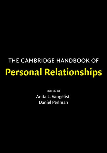 The Cambridge Handbook of Personal Relationships (Cambridge Handbooks in Psychology) (PDF/EPUB Version)