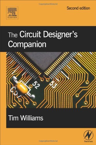 The Circuit Designer's Companion (PDF/EPUB Version)