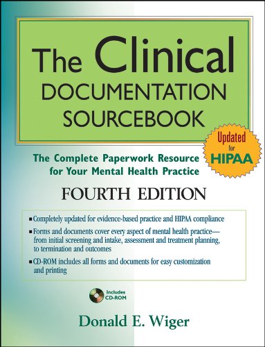 The Clinical Documentation Sourcebook: The Complete Paperwork Resource for Your Mental Health Practice (PDF/EPUB Version)