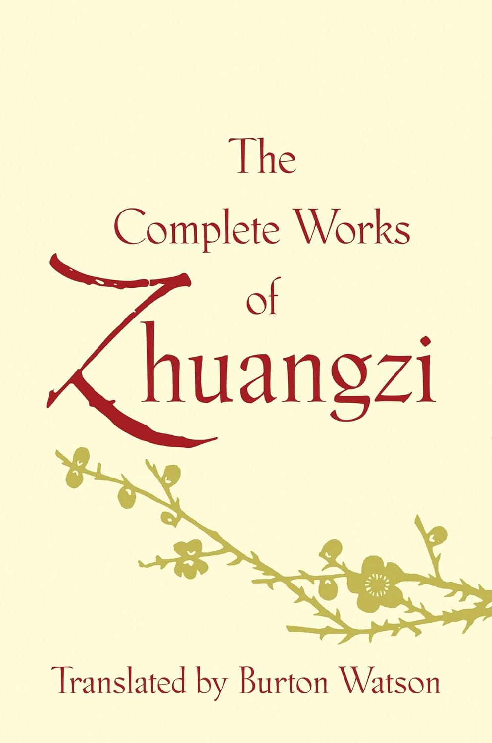 The Complete Works of Zhuangzi (Translations from the Asian Classics) (PDF/EPUB Version)
