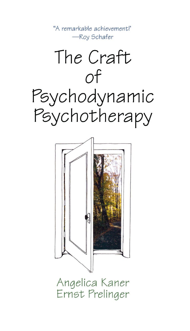 The Craft of Psychodynamic Psychotherapy (PDF/EPUB Version)