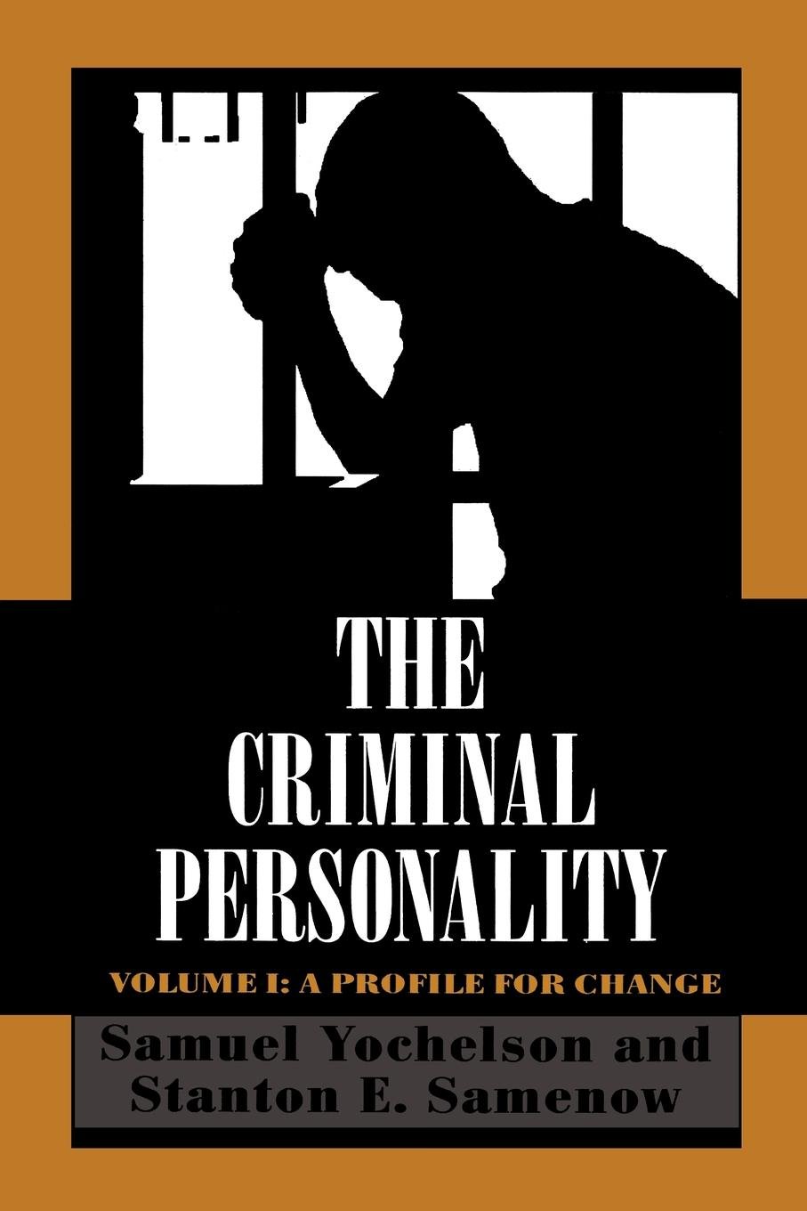 The Criminal Personality: A Profile for Change (PDF/EPUB Version)