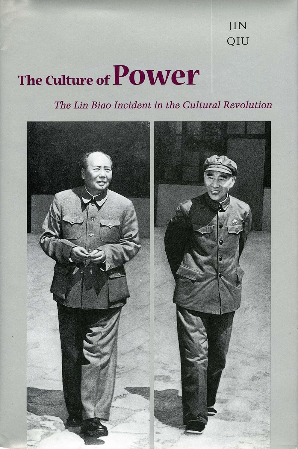 The Culture of Power: The Lin Biao Incident in the Cultural Revolution (PDF/EPUB Version)