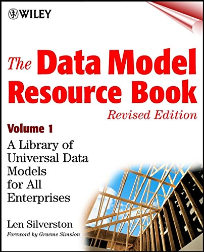 The Data Model Resource Book: A Library of Universal Data Models for All Enterprises (PDF/EPUB Version)