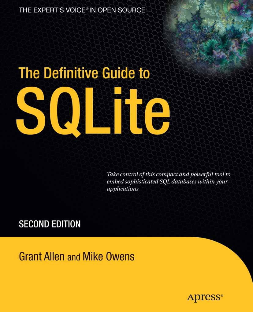 The Definitive Guide to SQLite (Expert's Voice in Open Source) (PDF/EPUB Version)