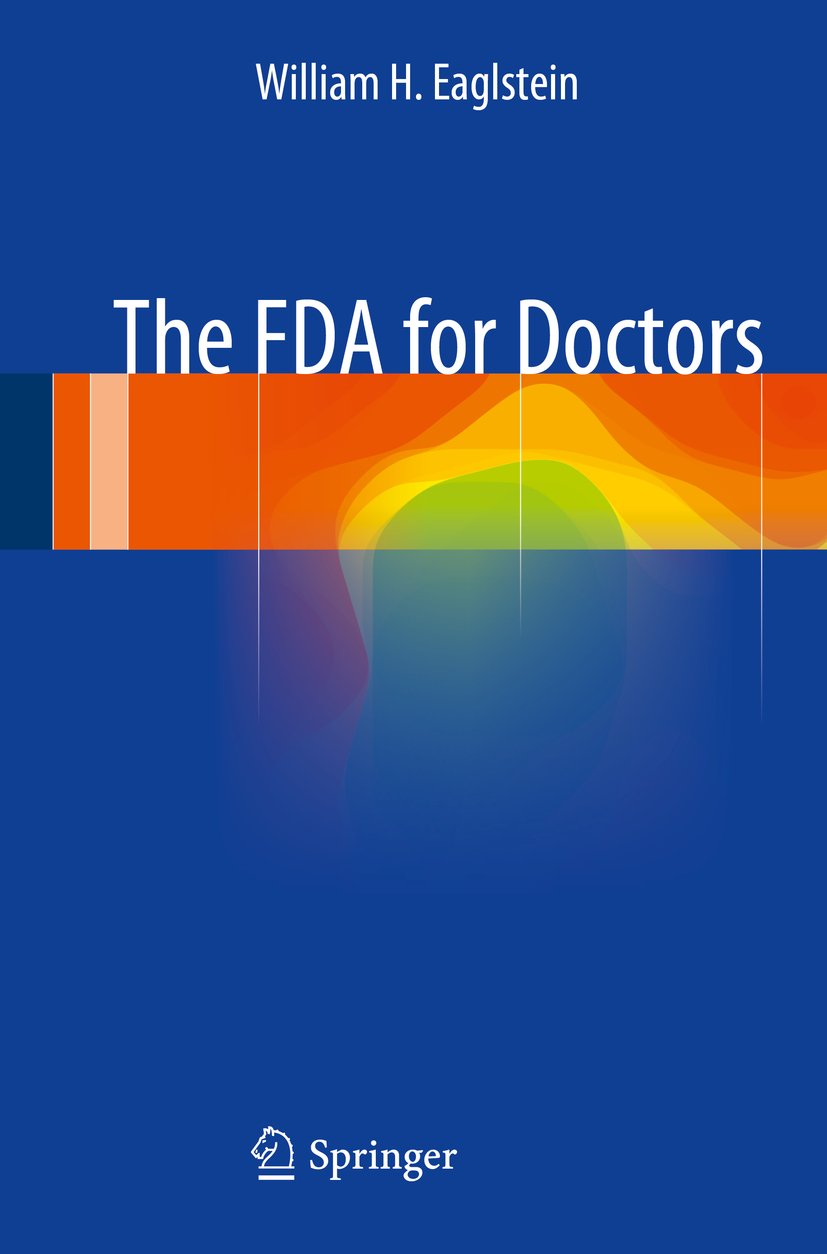 The FDA for Doctors (PDF/EPUB Version)