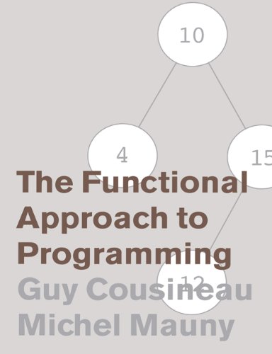 The Functional Approach to Programming (PDF/EPUB Version)