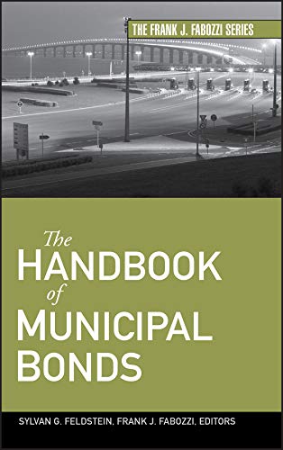 The Handbook of Municipal Bonds (Frank J. Fabozzi Series 155) (PDF/EPUB Version)