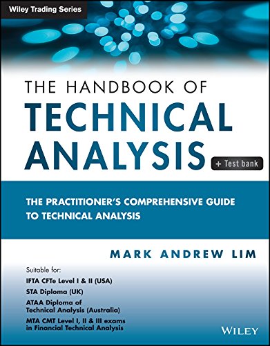 The Handbook of Technical Analysis + Test Bank: The Practitioner's Comprehensive Guide to Technical Analysis (Wiley Trading) (PDF/EPUB Version)