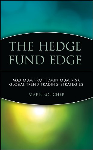 The Hedge Fund Edge: Maximum Profit/Minimum Risk Global Trend Trading Strategies (Wiley Trading Book 66) (PDF/EPUB Version)