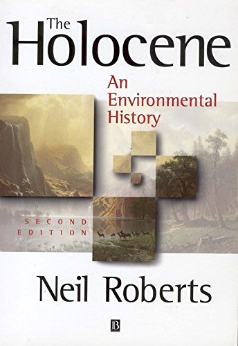 The Holocene: An Environmental History (PDF/EPUB Version)