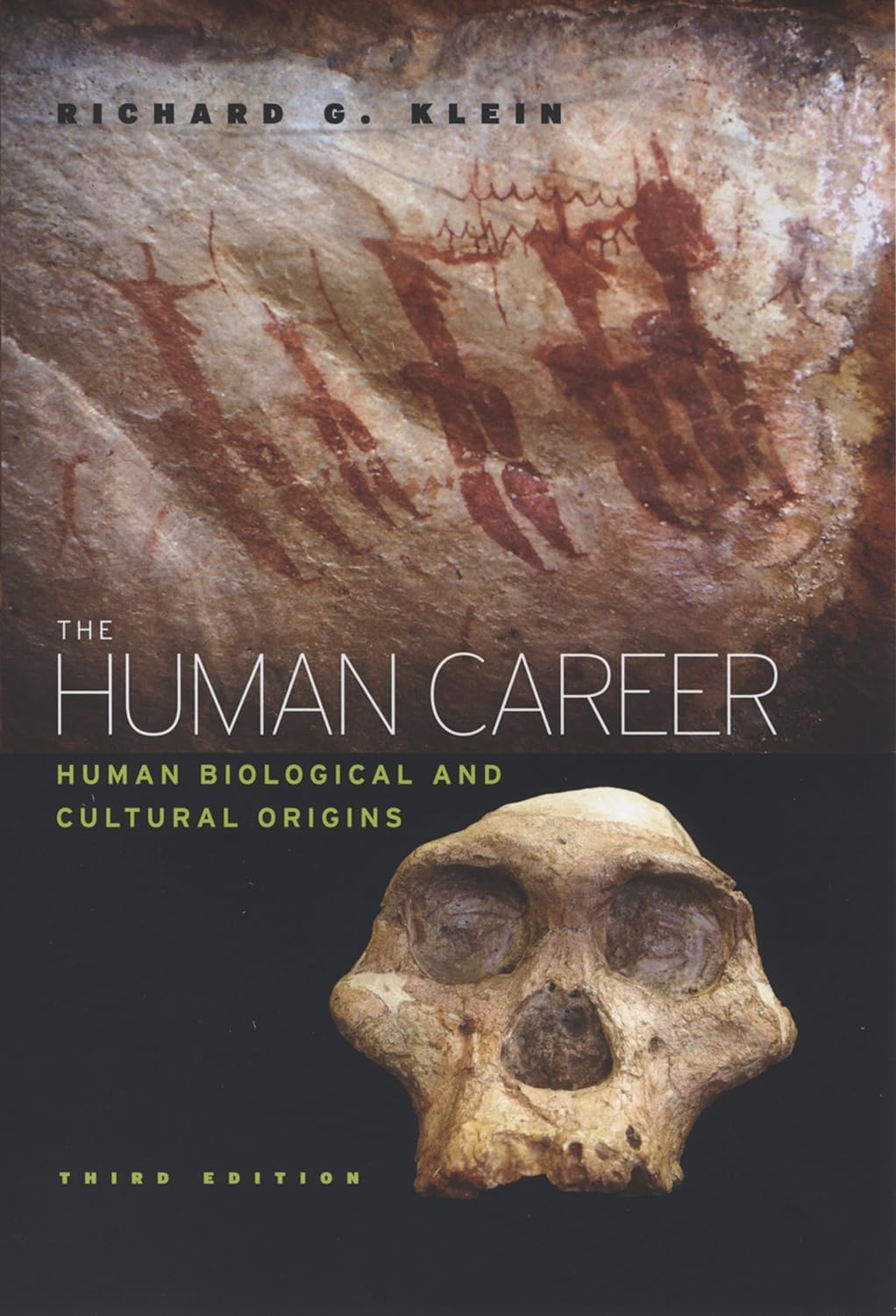 The Human Career: Human Biological and Cultural Origins, Third Edition (PDF/EPUB Version)
