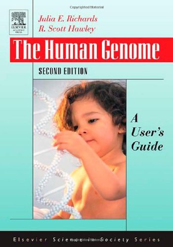 The Human Genome: A User's Guide (Elsevier Science in Society) (PDF/EPUB Version)