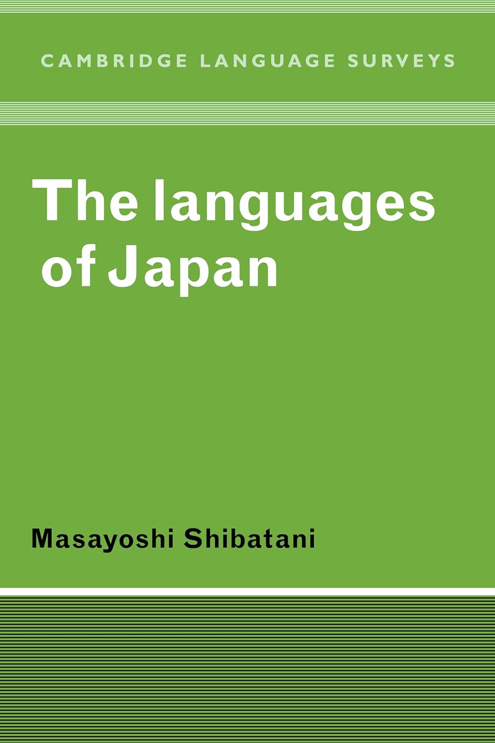 The Languages of Japan (Cambridge Language Surveys) (PDF/EPUB Version)