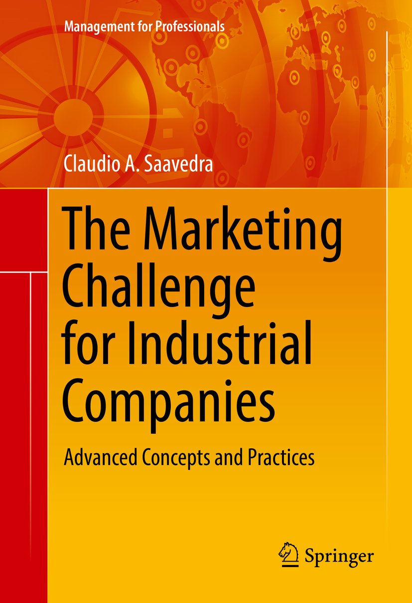 The Marketing Challenge for Industrial Companies: Advanced Concepts and Practices (Management for Professionals) (PDF/EPUB Version)