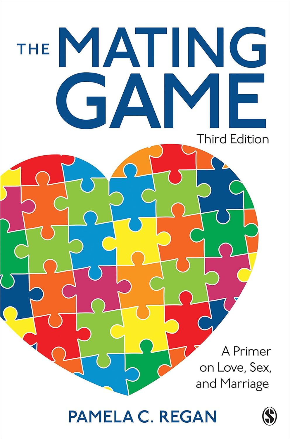 The Mating Game: A Primer on Love, Sex, and Marriage (PDF/EPUB Version)