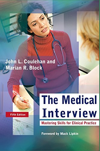 The Medical Interview: Mastering Skills for Clinical Practice (Medical Interview) (PDF/EPUB Version)