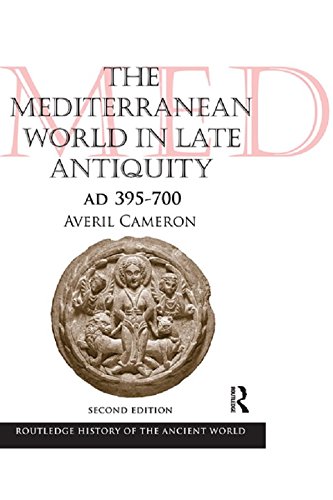 The Mediterranean World in Late Antiquity: AD 395-700 (The Routledge History of the Ancient World) (PDF/EPUB Version)