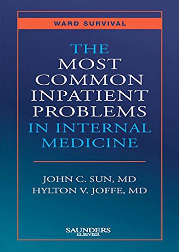 The Most Common Inpatient Problems in Internal Medicine: Ward Survival (PDF/EPUB Version)