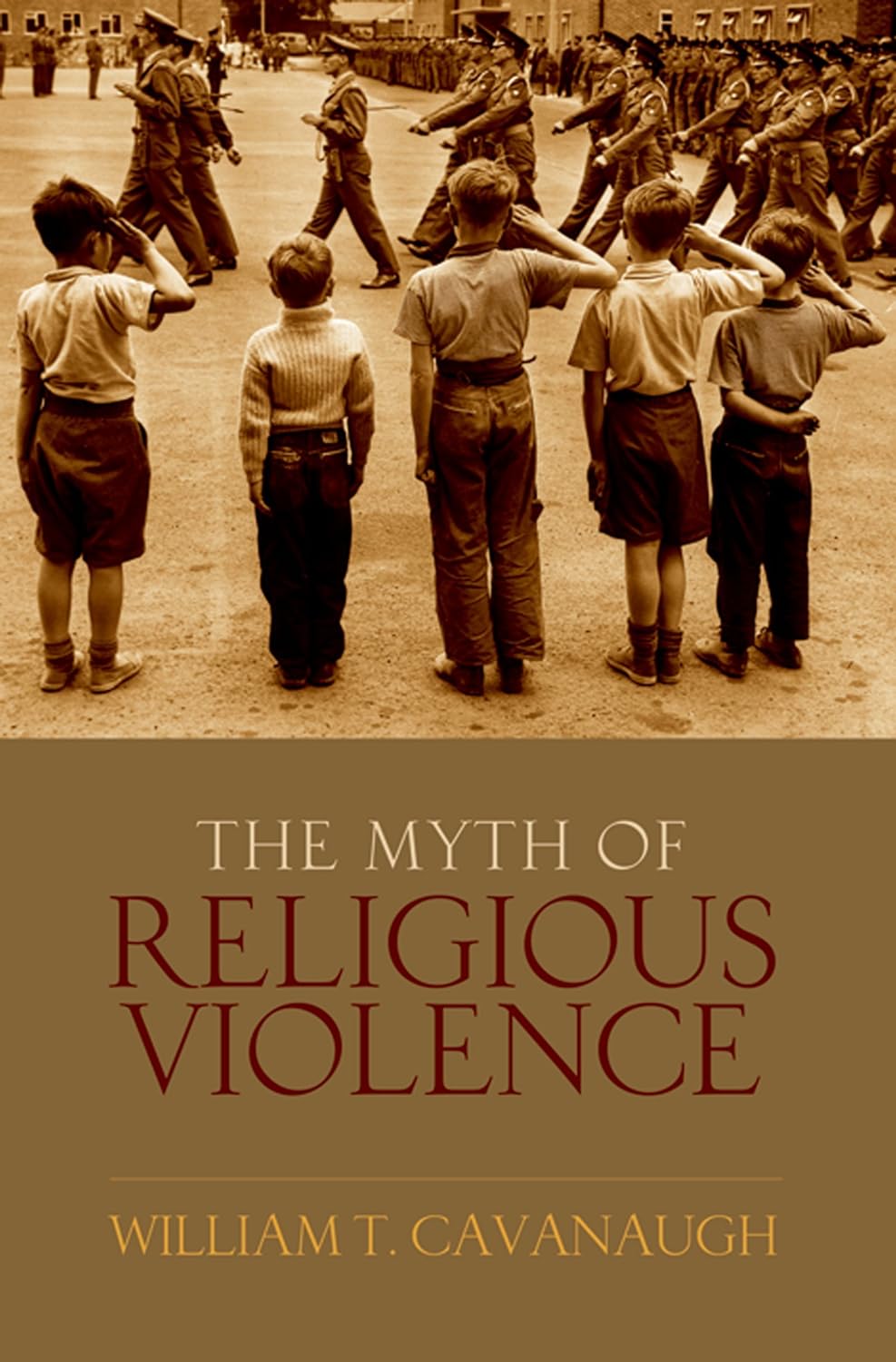 The Myth of Religious Violence: Secular Ideology and the Roots of Modern Conflict (PDF/EPUB Version)