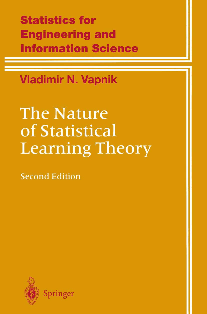 The Nature of Statistical Learning Theory (Information Science and Statistics) (PDF/EPUB Version)