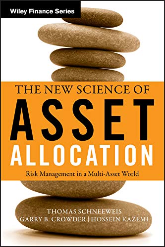 The New Science of Asset Allocation: Risk Management in a Multi-Asset World (Wiley Finance Book 551) (PDF/EPUB Version)