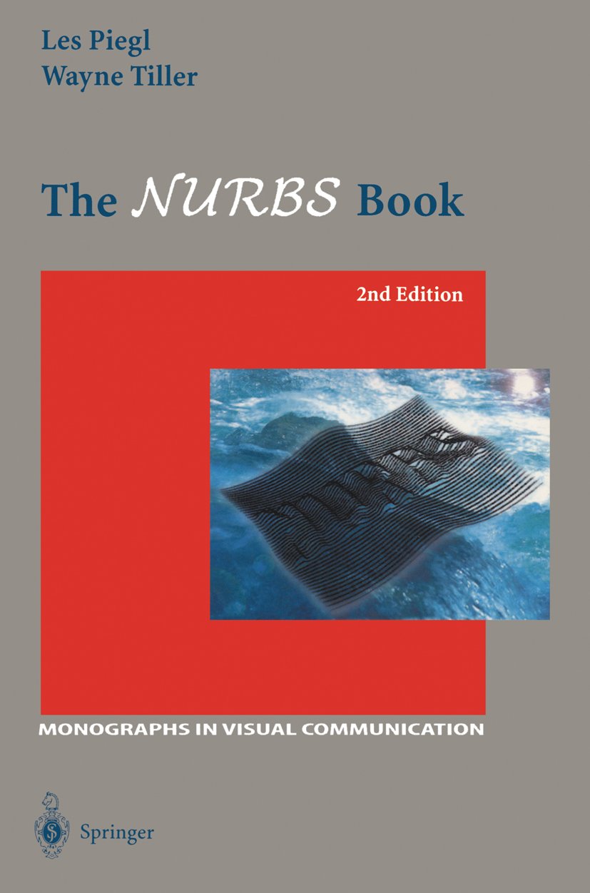 The NURBS Book (Monographs in Visual Communication) (PDF/EPUB Version)