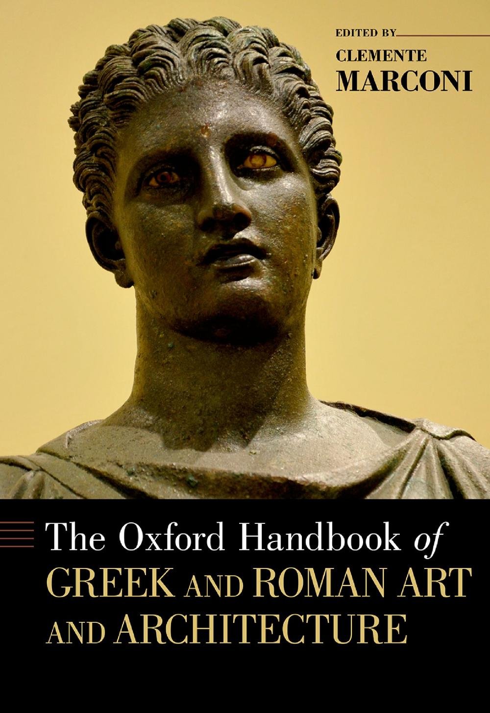 The Oxford Handbook of Greek and Roman Art and Architecture (Oxford Handbooks) (PDF/EPUB Version)