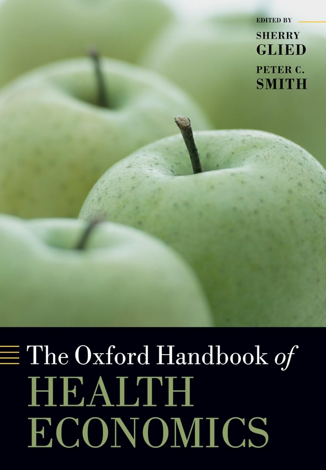 The Oxford Handbook of Health Economics (Oxford Handbooks) (PDF/EPUB Version)