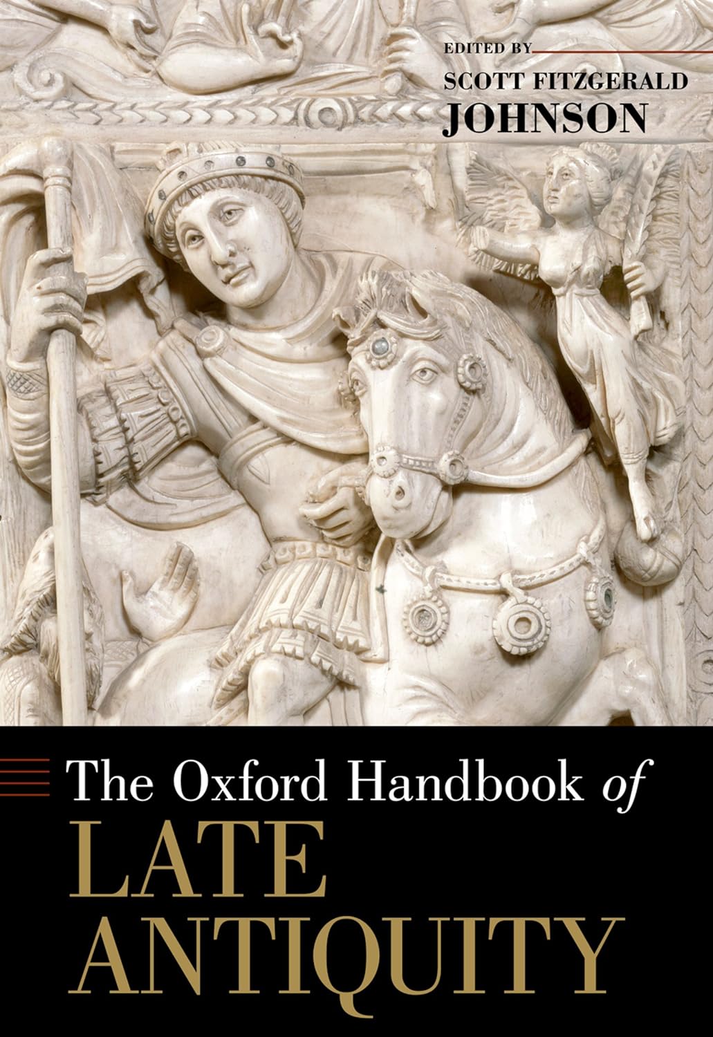 The Oxford Handbook of Late Antiquity (Oxford Handbooks) (PDF/EPUB Version)