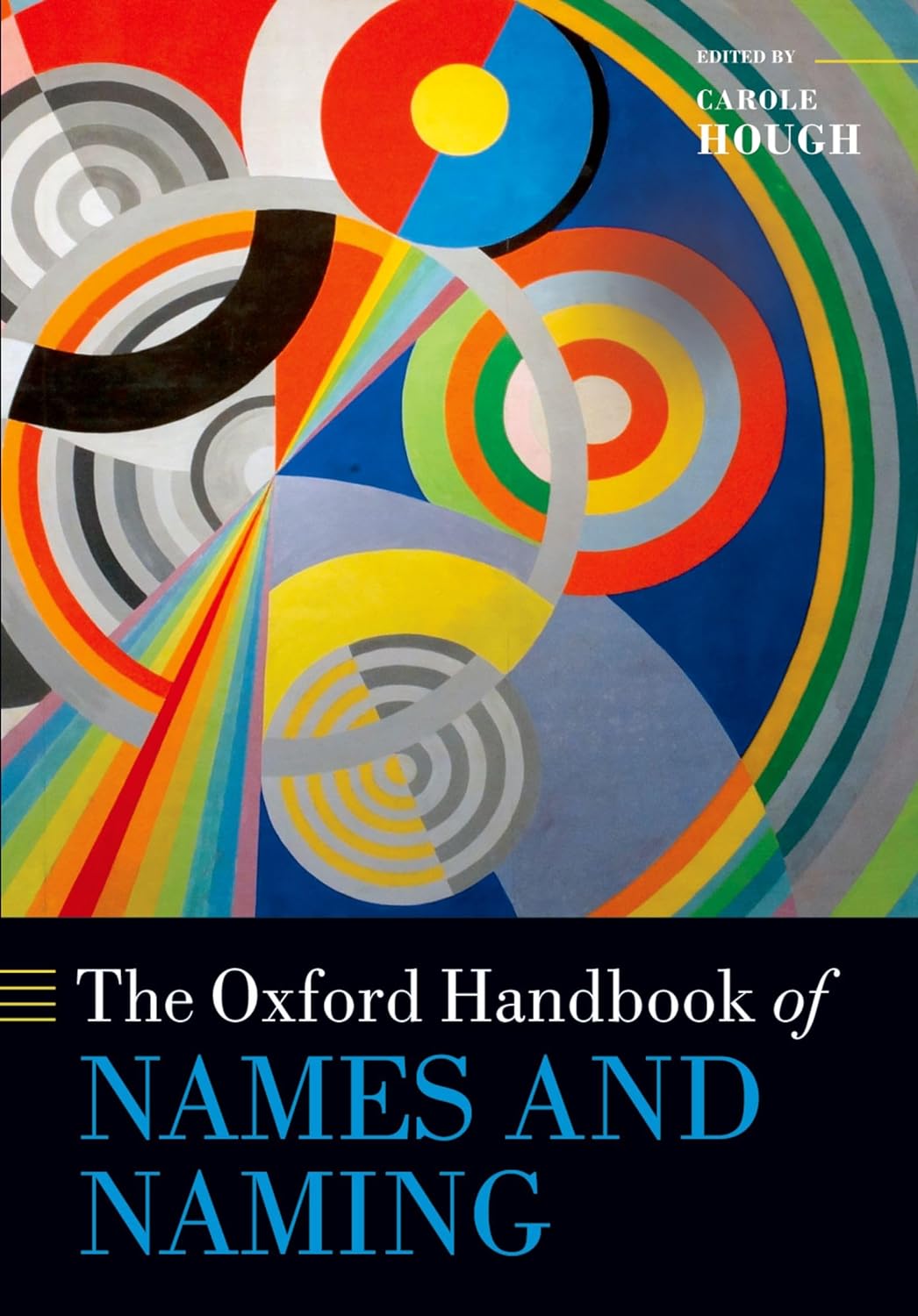 The Oxford Handbook of Names and Naming (Oxford Handbooks) (PDF/EPUB Version)