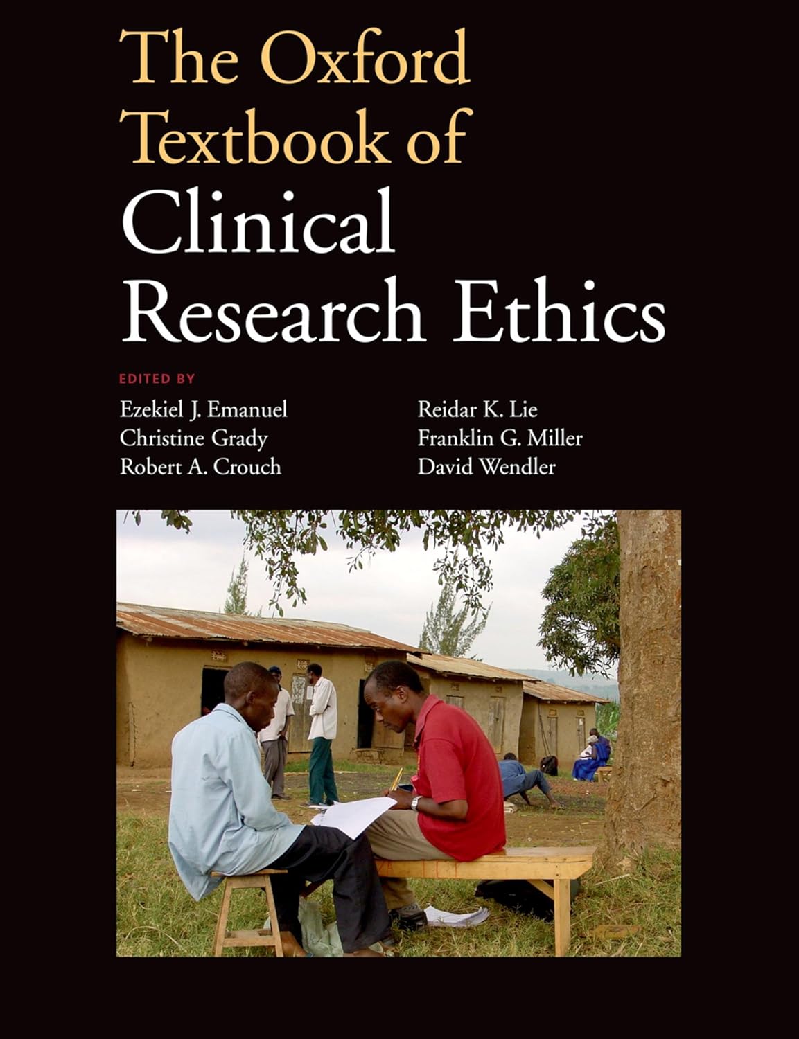 The Oxford Textbook of Clinical Research Ethics (PDF/EPUB Version)