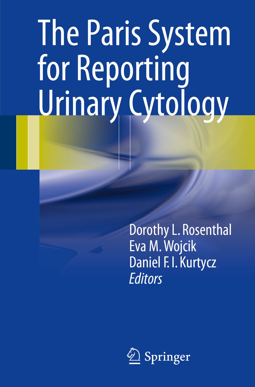 The Paris System for Reporting Urinary Cytology (PDF/EPUB Version)