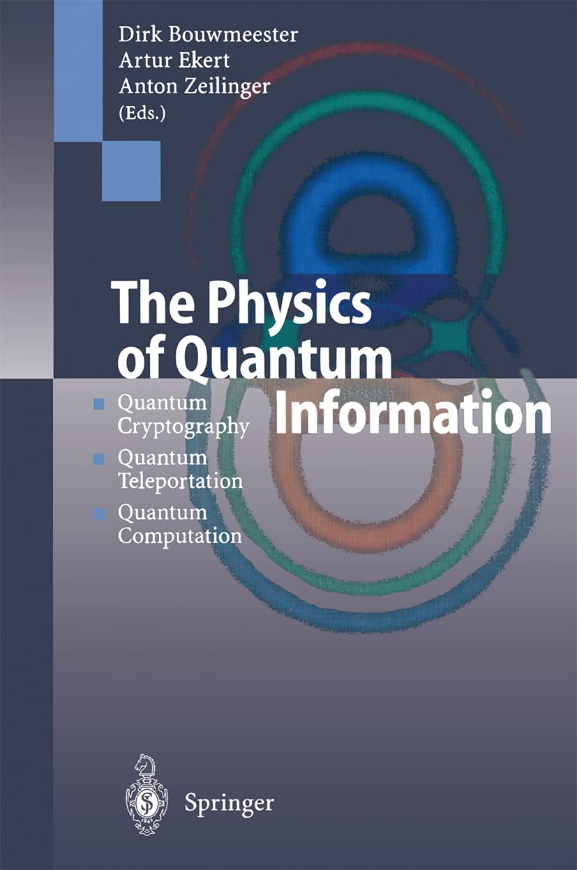 The Physics of Quantum Information: Quantum Cryptography, Quantum Teleportation, Quantum Computation (PDF/EPUB Version)