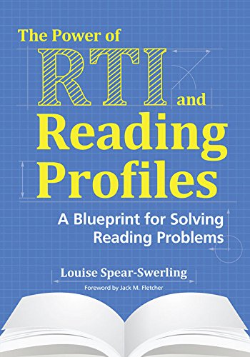 The Power of RTI and Reading Profiles: A Blueprint for Solving Reading Problems (PDF/EPUB Version)