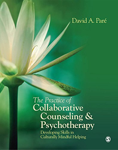 The Practice of Collaborative Counseling and Psychotherapy: Developing Skills in Culturally Mindful Helping (PDF/EPUB Version)