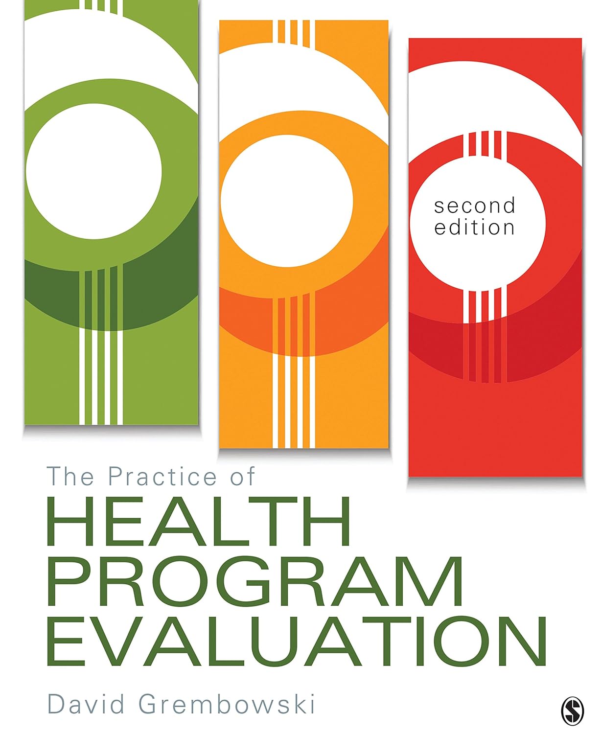 The Practice of Health Program Evaluation (PDF/EPUB Version)