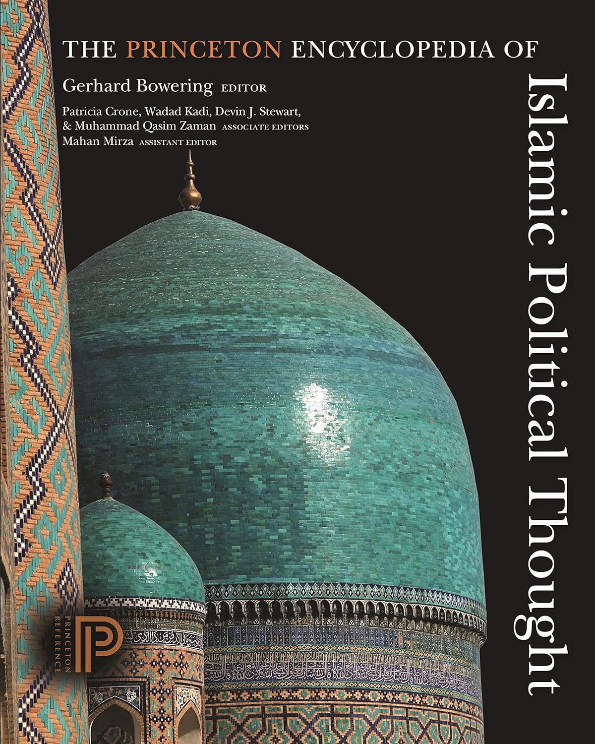 The Princeton Encyclopedia of Islamic Political Thought (PDF/EPUB Version)