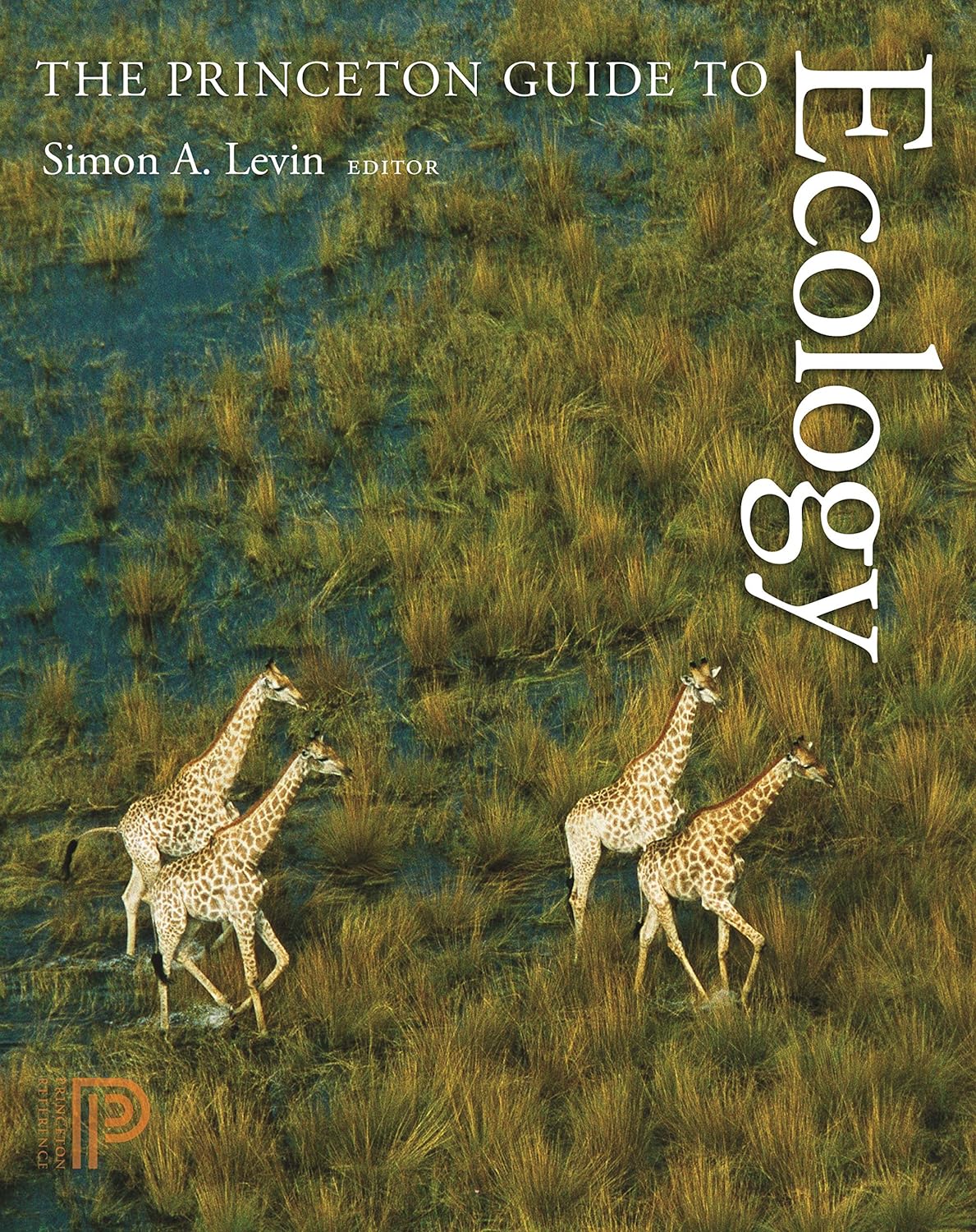 The Princeton Guide to Ecology (PDF/EPUB Version)