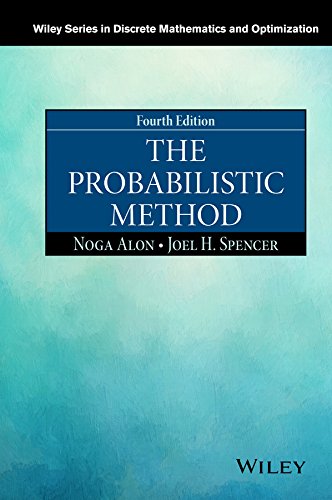 The Probabilistic Method (Wiley Series in Discrete Mathematics and Optimization) (PDF/EPUB Version)