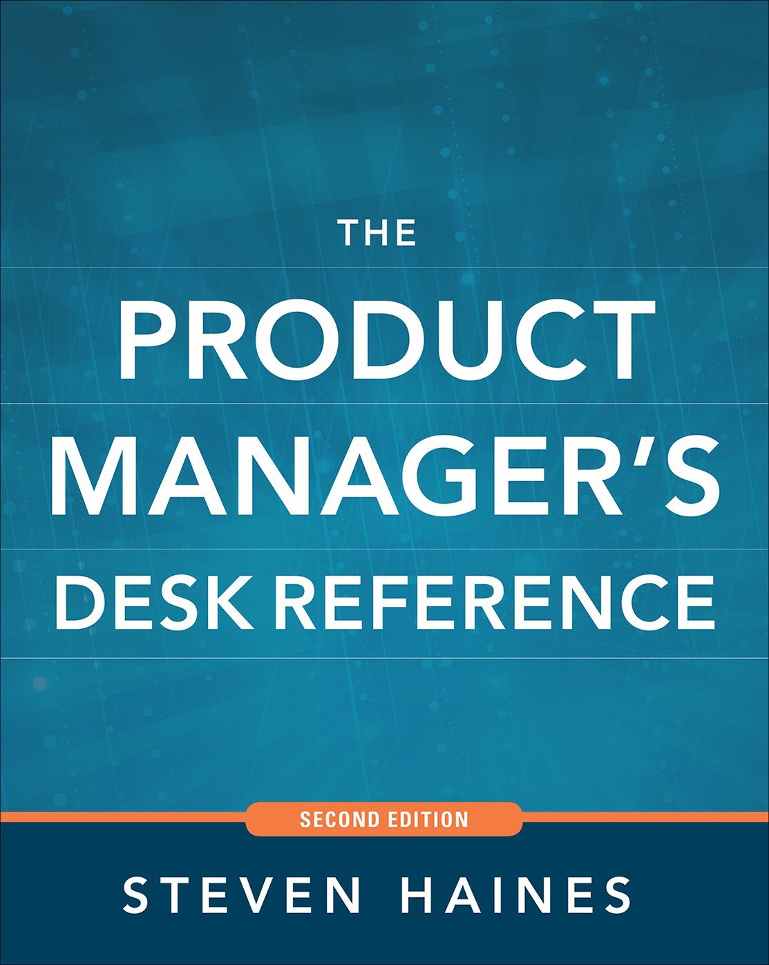 The Product Manager's Desk Reference 2E (PDF/EPUB Version)