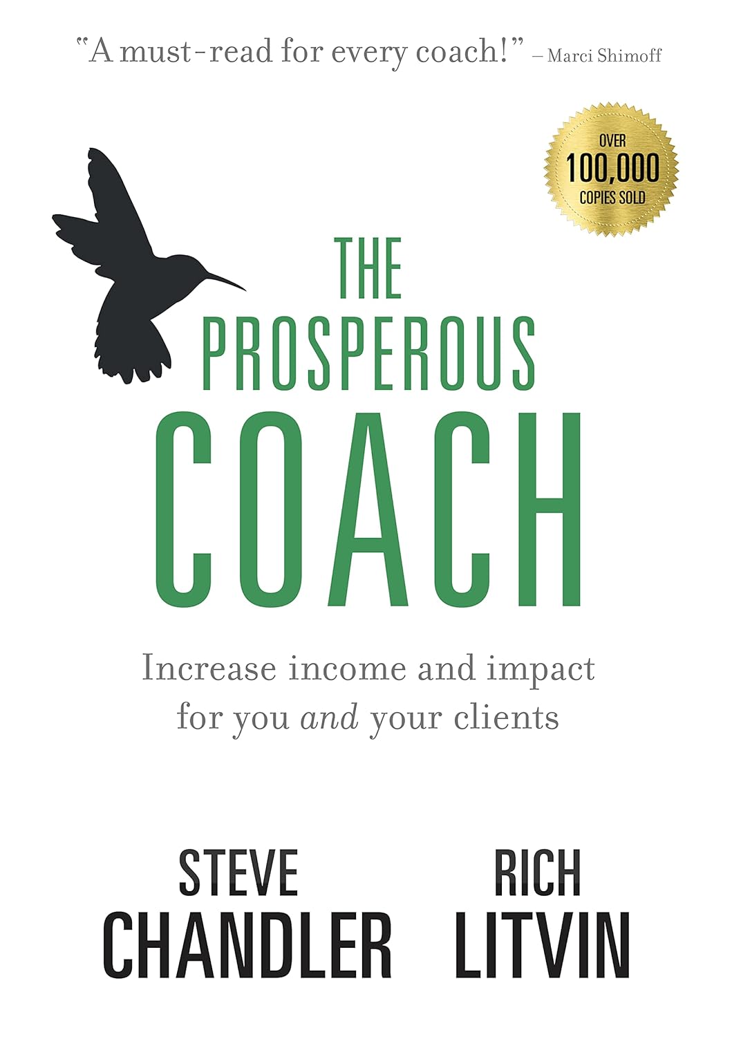 The Prosperous Coach: Increase Income and Impact for You and Your Clients (The Prosperous Series Book 1) (PDF/EPUB Version)