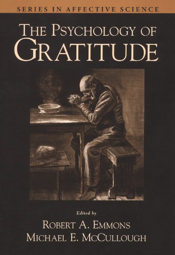 The Psychology of Gratitude (Series in Affective Science) (PDF/EPUB Version)