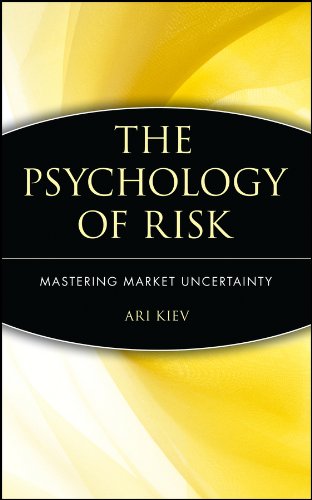 The Psychology of Risk: Mastering Market Uncertainty (Wiley Trading Book 367) (PDF/EPUB Version)