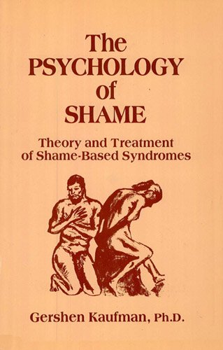 The Psychology of Shame: Theory and Treatment of Shame-Based Syndromes, Second Edition (PDF/EPUB Version)