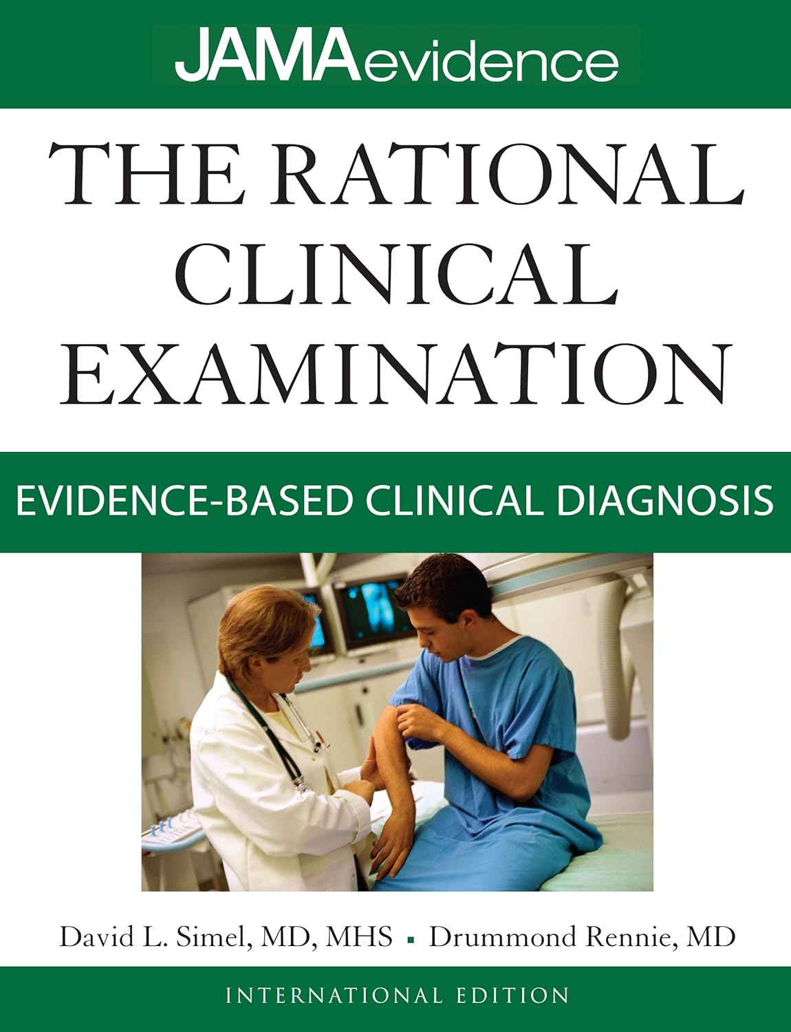 The Rational Clinical Examination: Evidence-Based Clinical Diagnosis (Jama & Archives Journals) (PDF/EPUB Version)