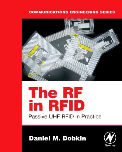 The RF in RFID: Passive UHF RFID in Practice (PDF/EPUB Version)