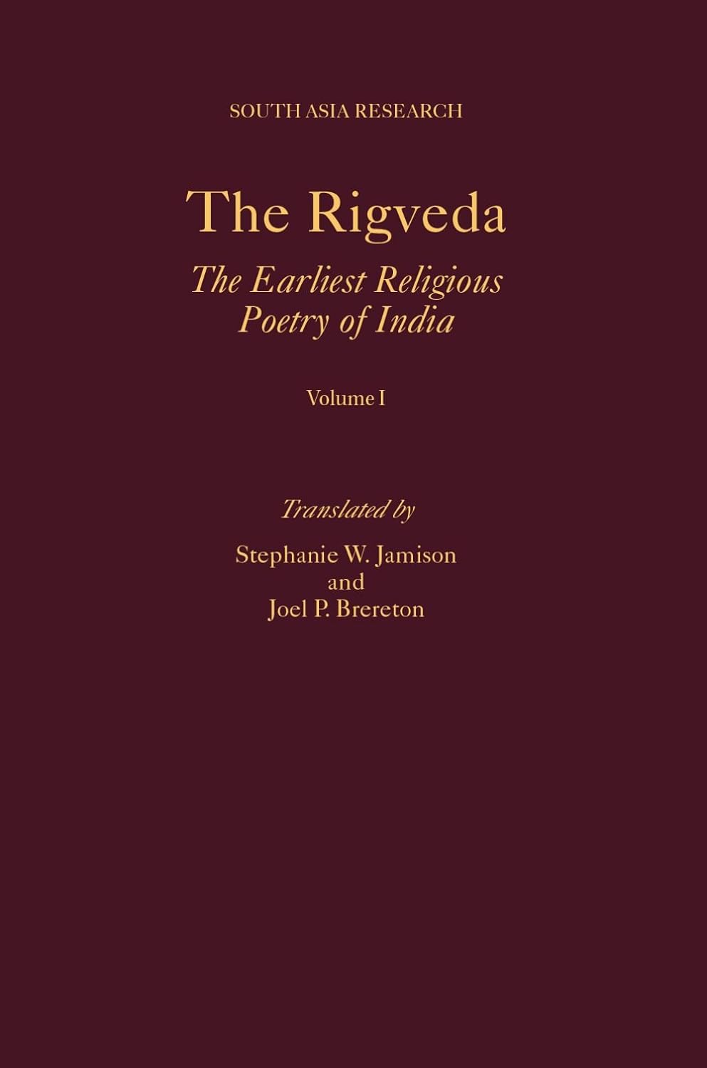 The Rigveda: 3-Volume Set (South Asia Research) (PDF/EPUB Version)