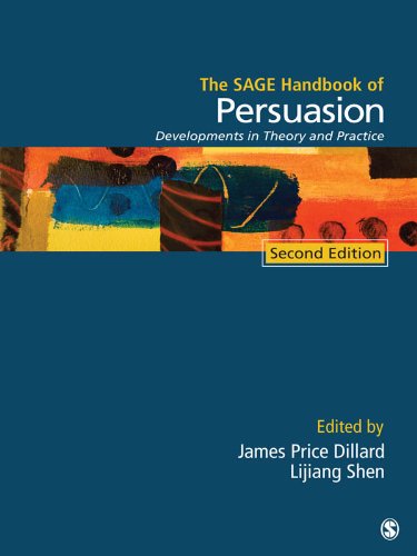 The SAGE Handbook of Persuasion: Developments in Theory and Practice (Sage Handbooks) (PDF/EPUB Version)