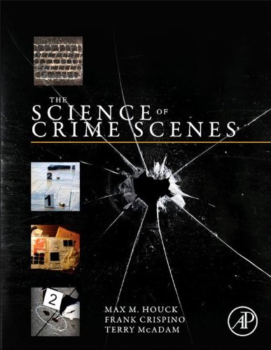 The Science of Crime Scenes (PDF/EPUB Version)